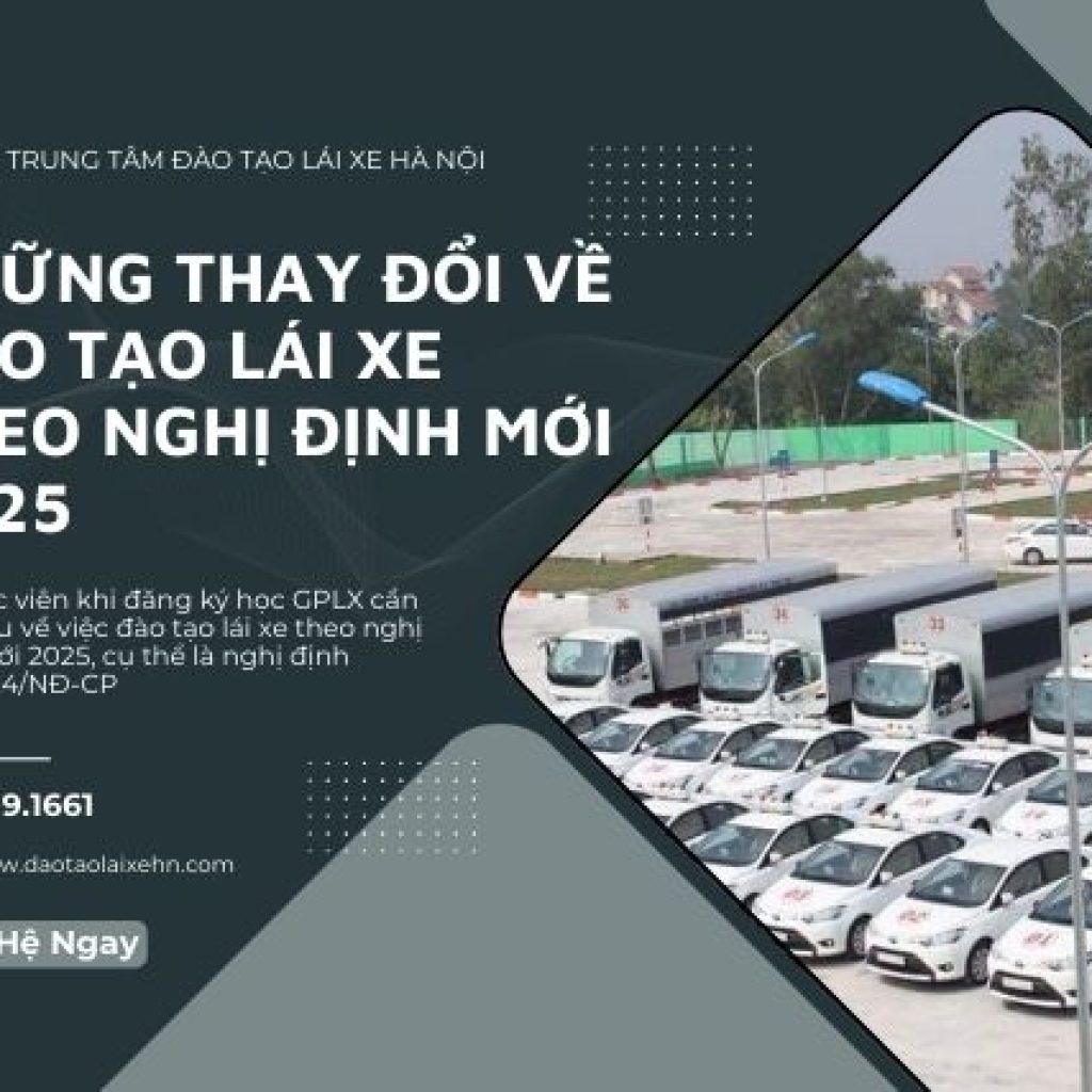 Tổng Quan Đào Tạo Lái Xe Theo Nghị Định Mới 2026