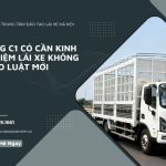 Bằng C1 Có Cần Kinh Nghiệm Lái Xe Không Theo Luật Mới