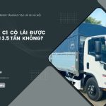 Bằng C1 Có Lái Được Xe Tải 3.5 Tấn Không Theo Quy Định Mới?